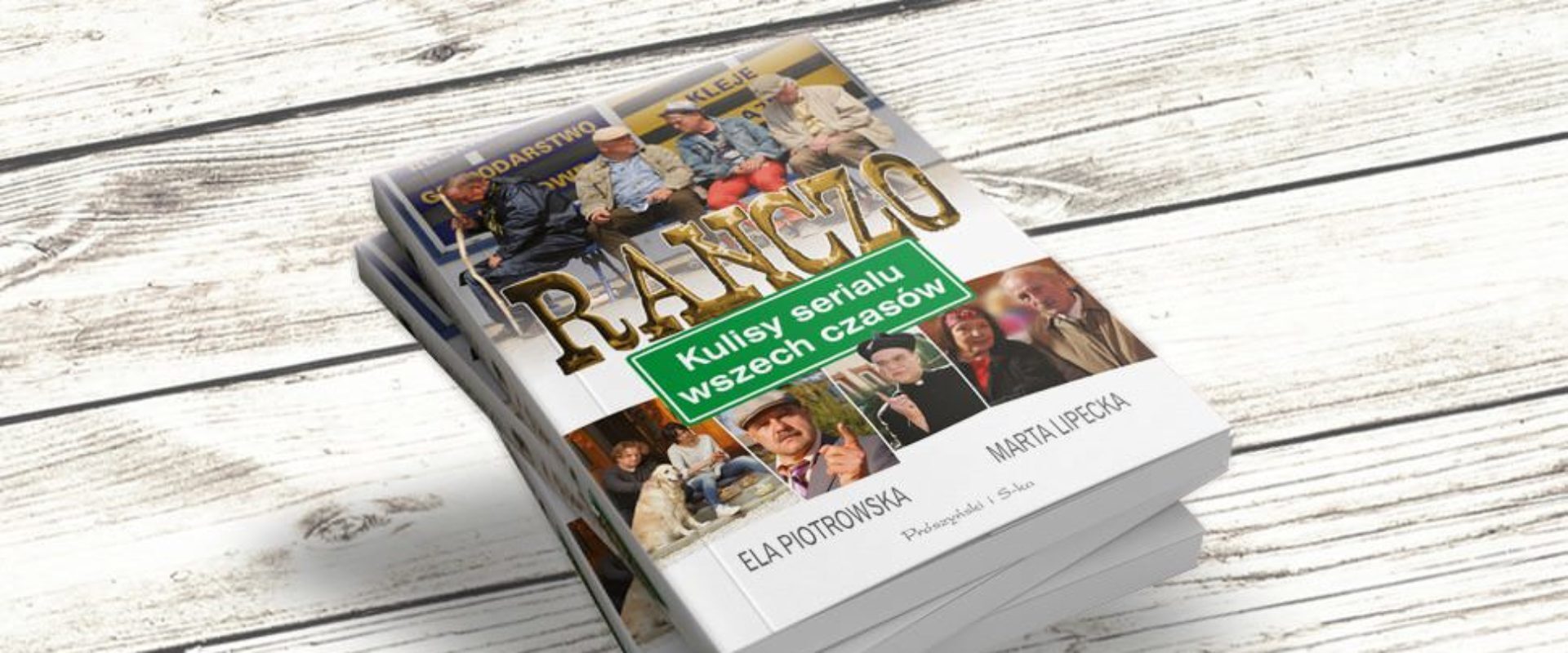 Książka o kulisach serialu „Ranczo” już w księgarniach!